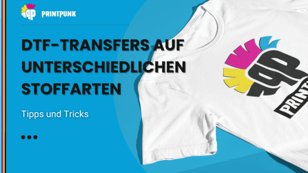 DTF-Transfers auf unterschiedlichen Stoffarten