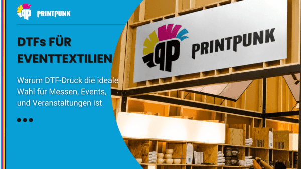 DTF für Messen, Events und Veranstaltungen