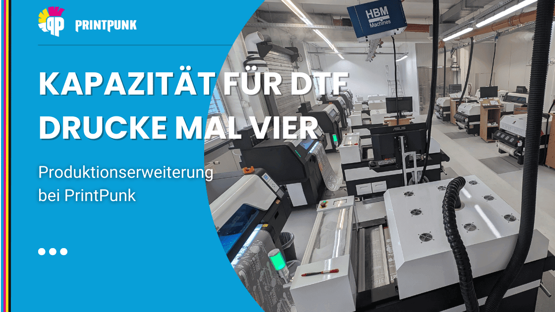 PrintPunk vervierfacht Produktionskapazität für DTF Drucke